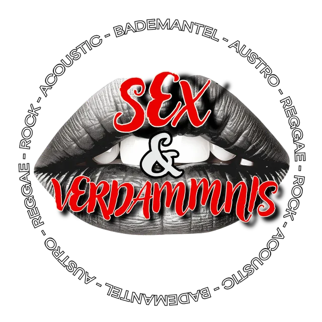 Rundes Sex-&-Verdammnis-Logo: silberne Lippen, umlaufend der Schriftzug Bademantel Austro Reggae Rock Acoustic
